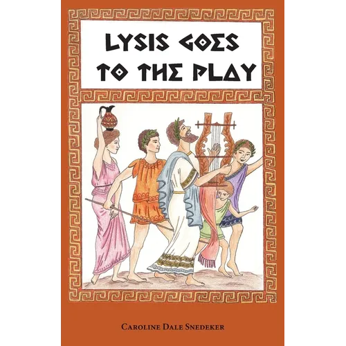 Lysis Goes to the Play