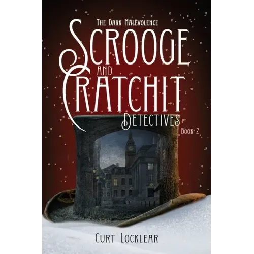 Scrooge and Cratchit Detectives: The Dark Malevolence