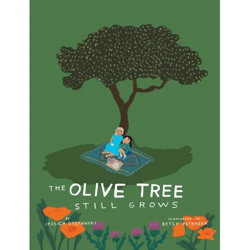 The Olive Tree Still Grows