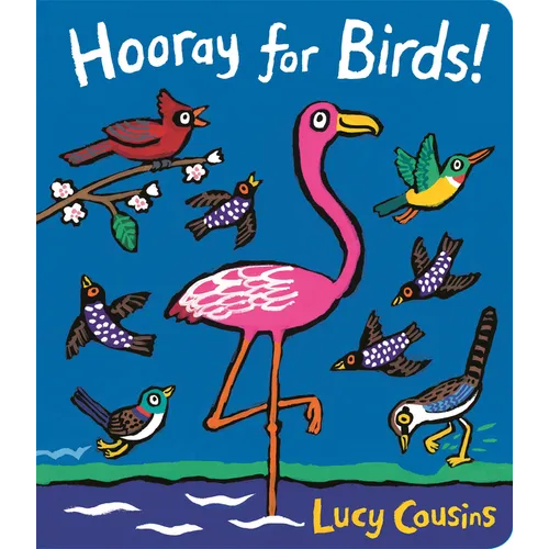 Hooray for Birds!