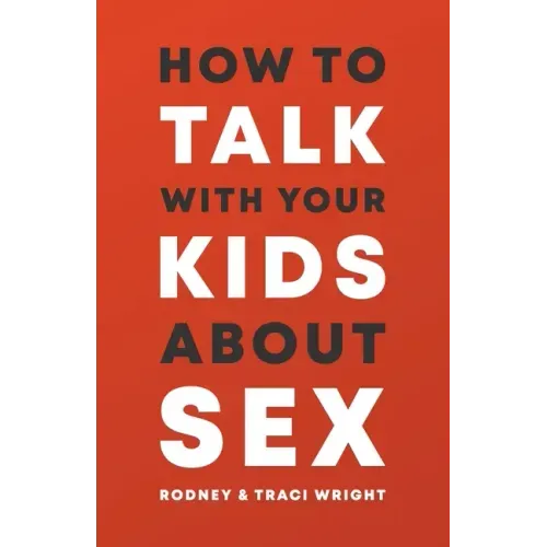 How to Talk to Your Kids about Sex