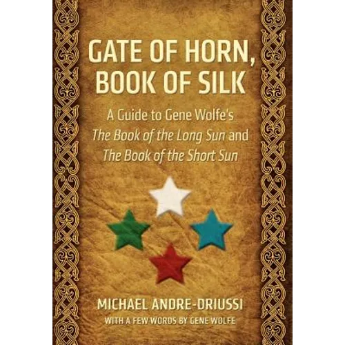 Gate of Horn, Book of Silk