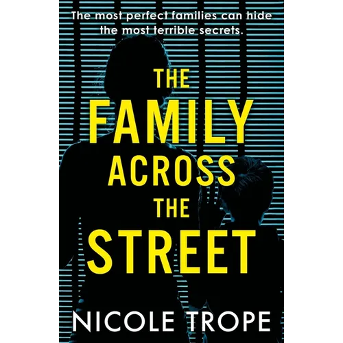 The Family Across the Street
