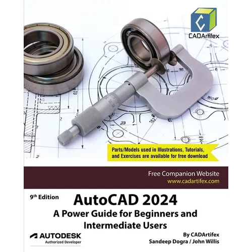 AutoCAD 2024: A Power Guide for Beginners and Intermediate Users