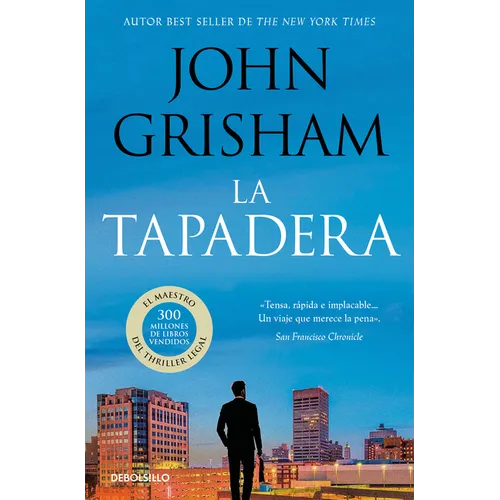La Tapadera / The Firm