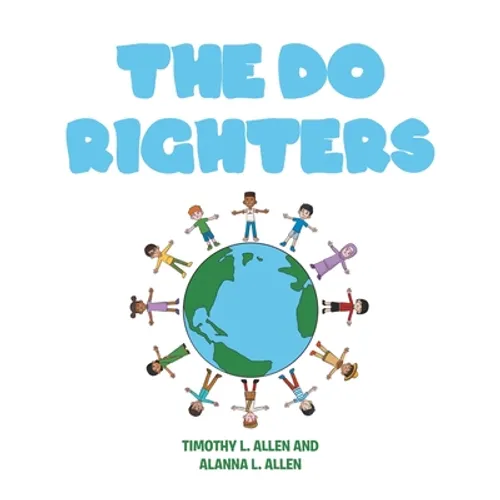 The Do Righters