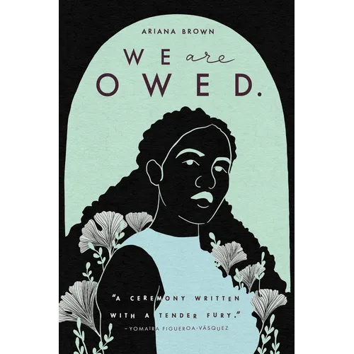 We Are Owed.