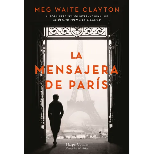 La Mensajera de París (the Postmistress of Paris)