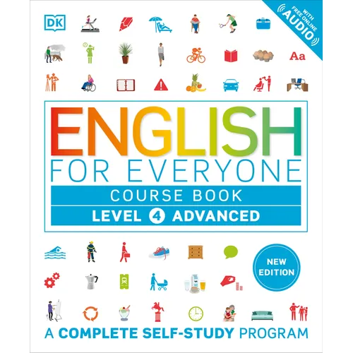 English for Everyone Course Book Level 4 Advanced: A Complete Self-Study Program