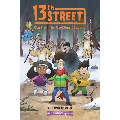 13th Street #3: Clash of the Cackling Cougars