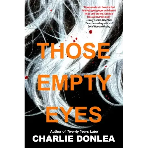Those Empty Eyes: A Chilling Novel of Suspense with a Shocking Twist