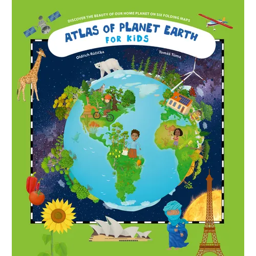 Atlas of Planet Earth: For Kids