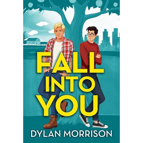 Fall Into You