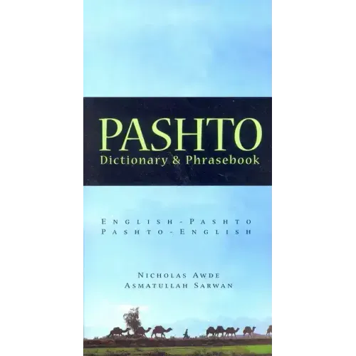 Pashto-English/English-Pashto Dictionary & Phrasebook