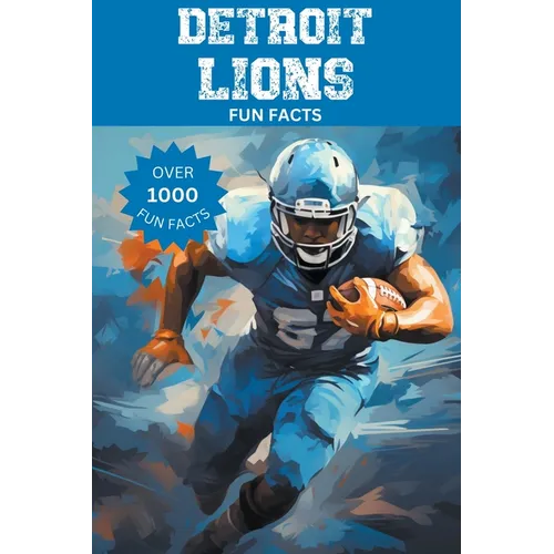 Detroit Lions Fun Facts