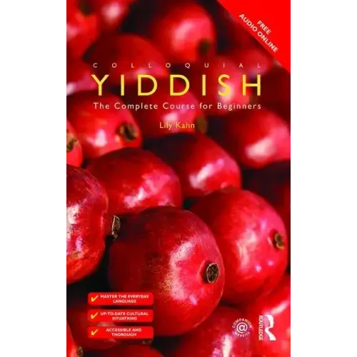 Colloquial Yiddish: The Complete Course for Beginners
