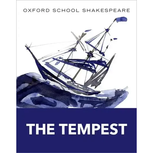 The Tempest: Oxford School Shakespeare