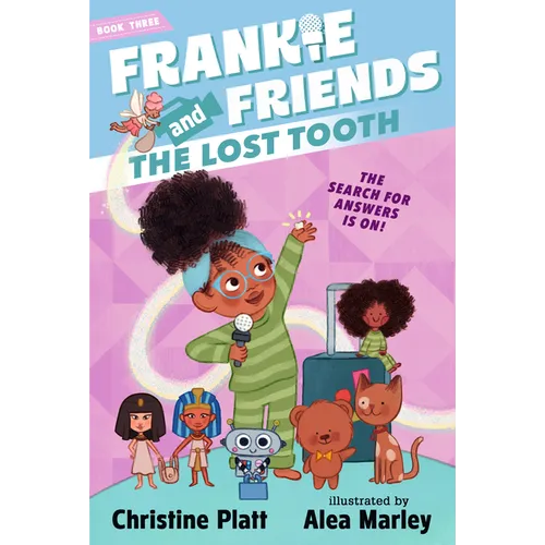 Frankie and Friends: The Lost Tooth