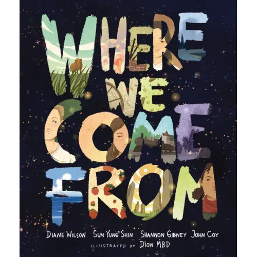 Where We Come from