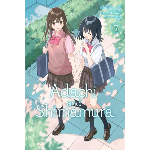 Adachi and Shimamura, Vol. 7 (Manga)