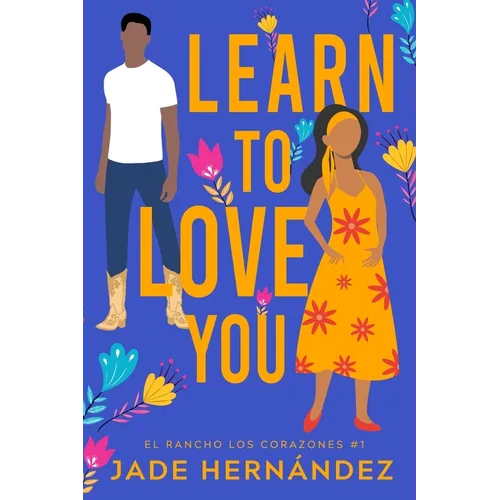 Learn to Love You