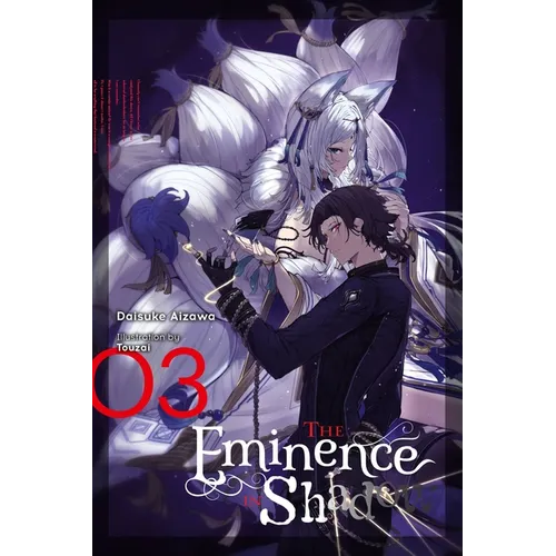 The Eminence in Shadow, Vol. 3 (Light Novel): Volume 3