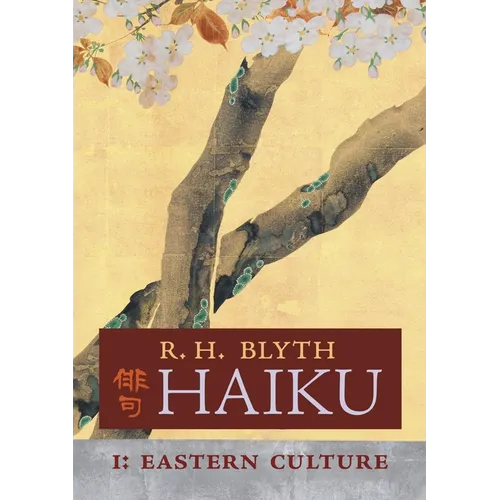 Haiku (Volume I): Eastern Culture