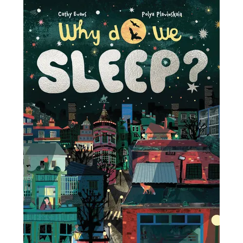 Why Do We Sleep? - Hardcover