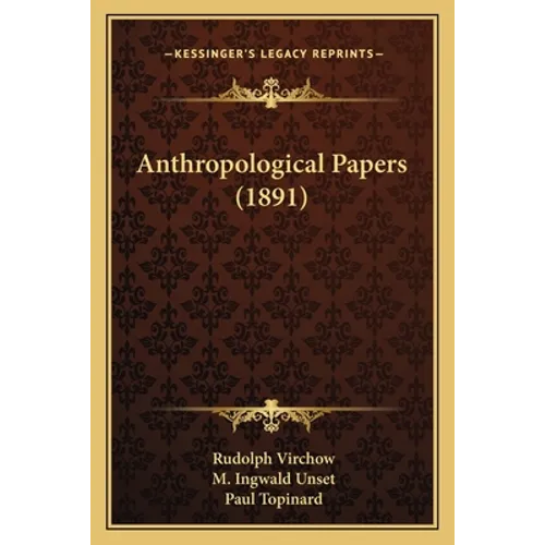 Anthropological Papers (1891)