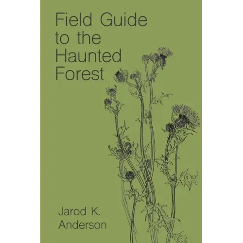 Field Guide to the Haunted Forest
