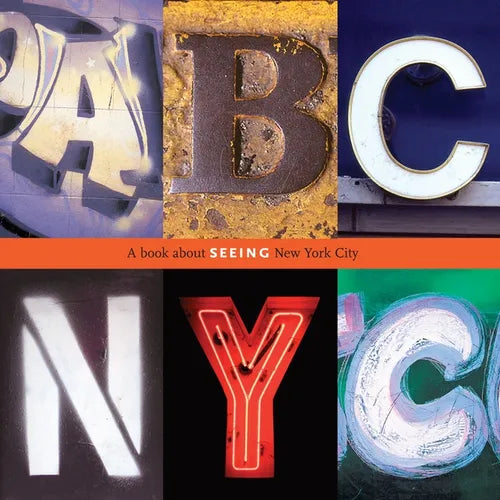 ABC NYC: A Book about Seeing New York City