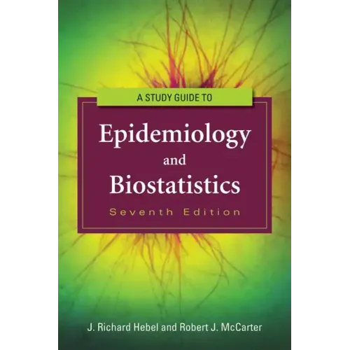 Study Guide to Epidemiology and Biostatistics