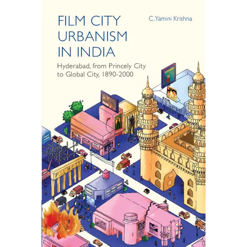 Film City Urbanism in India