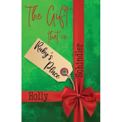 The Gift That Is Ruby's Place