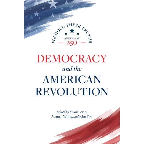 Democracy and the American Revolution