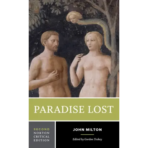 Paradise Lost: A Norton Critical Edition