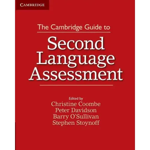 The Cambridge Guide to Second Language Assessment
