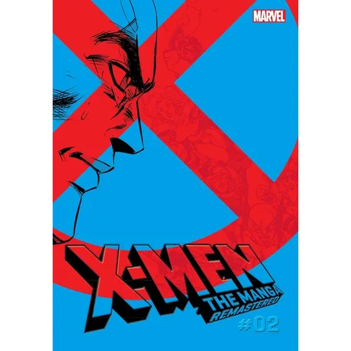 X-Men: The Manga: Remastered, Vol. 2