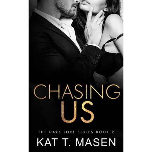 Chasing Us
