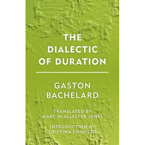 The Dialectic of Duration