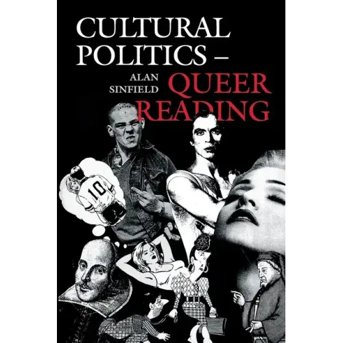 Cultural Politics--Queer Reading
