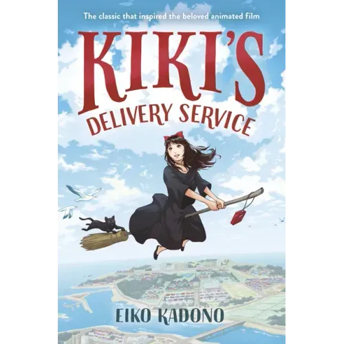 Kiki's Delivery Service: The Classic That Inspired the Beloved Animated Film