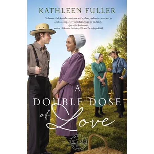 A Double Dose of Love: Sweet, Inspirational Amish Romance