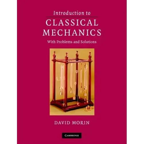 Introduction to Classical Mechanics: With Problems and Solutions