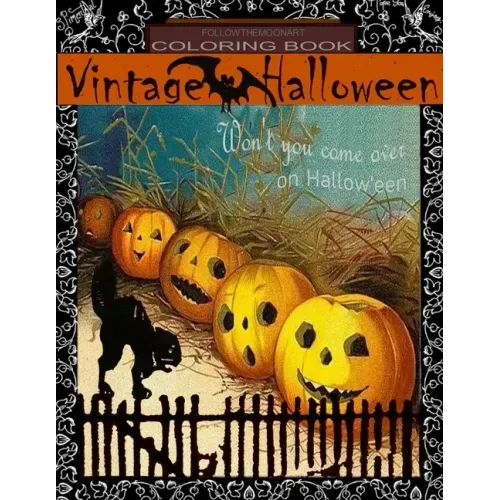 Vintage Halloween Coloring Book: Won't you come over on Halloween
