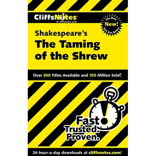 CliffsNotes on Shakespeare's The Taming of the Shrew