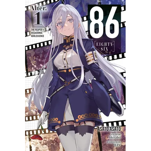 86--Eighty-Six Alter.1 (Light Novel): The Reaper's Occasional Adolescence