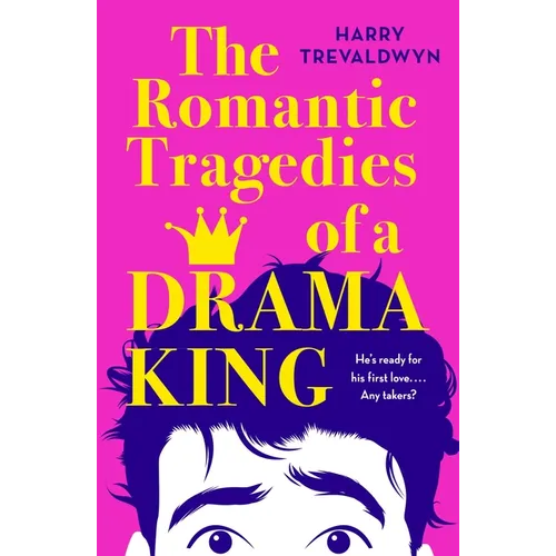 The Romantic Tragedies of a Drama King