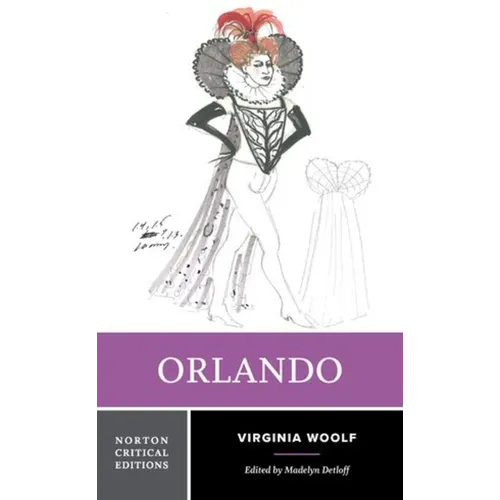 Orlando: A Norton Critical Edition