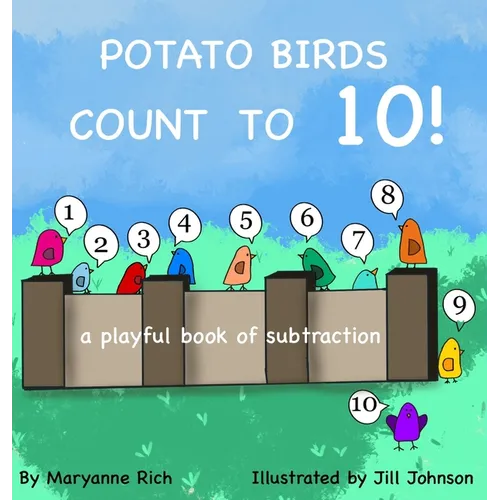 Potato Birds Count to 10!: A playful book of subtraction
